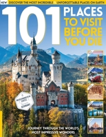 101 Places to Visit Before You Die: Discover the Most Incredible and Unforgettable Places on Earth! 1800238053 Book Cover