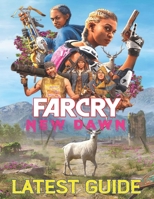 Far Cry New Dawn: LATEST GUIDE: Everything You Need To Know About Far Cry New Dawn Game; A Detailed Guide B09CRTXHV9 Book Cover