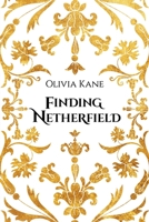 Finding Netherfield: A Pride and Prejudice Variation B08WZHBJW1 Book Cover