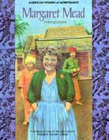 Margaret Mead: Anthropologist (Women of Achievement) 1555466672 Book Cover