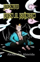 Hornow: Horn And Rainbow B09HFSMB8P Book Cover