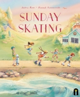 Sunday Skating 1761213423 Book Cover