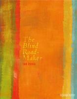 The Blind Roadmaker 1509809813 Book Cover