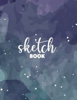 Sketchbook for Drawing: 120 Pages of 8.5x11 Blank Paper for Drawing, Sketching and Creative Doodling. Personalized Artist Notebook and Sketchbook Journal 1673398537 Book Cover