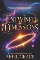 Entwined Dimensions: Book 1 of the Eura Trilogy B0GHF9Q9SB Book Cover