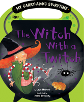 The Witch with a Twitch 1589254007 Book Cover