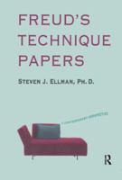 Freuds Technique Papers: A Contemporary Perspective 0876686196 Book Cover