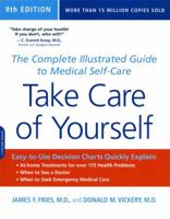 Take Care of Yourself: The Complete Illustrated Guide to Medical Self-Care 0738203068 Book Cover