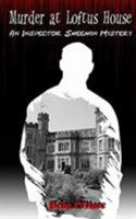 Murder at Loftus House 1681600463 Book Cover