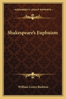 Shakespeare's Euphuism 1017878412 Book Cover