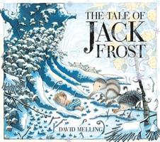 The Tale of Jack Frost 0764156756 Book Cover