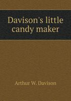 Davison's Little Candy Maker 551882551X Book Cover