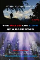 The Death And Life Of A Rock Star 1365236625 Book Cover