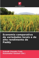 Economia comparativa de variedades locais e de alto rendimento de Paddy 6204594397 Book Cover