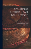 Spalding's Official Base Ball Record; 1914 1014325102 Book Cover