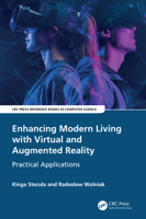 Enhancing Modern Living with Virtual and Augmented Reality: Practical Applications 104108028X Book Cover