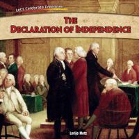The Declaration of Independence 1477728945 Book Cover