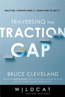Traversing the Traction Gap 1635766249 Book Cover