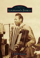 Louisiana's Zydeco 1467110051 Book Cover