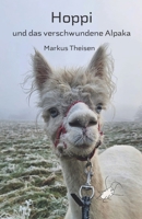 Hoppi und das verschwundene Alpaka (German Edition) 3960749031 Book Cover
