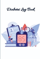 Diabetes log book: A Daily Log for Simple Tracking Journal with Notes/ Breakfast/ Lunch/ Dinner/ Bedtime 1250943027 Book Cover