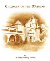 Children of the Mission 1611701295 Book Cover