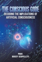 The Conscious Code 1035836289 Book Cover