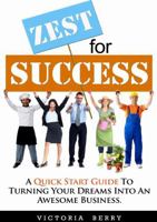 Zest for Success 1326736590 Book Cover