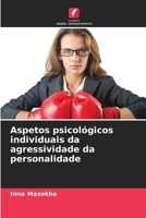 Aspetos psicológicos individuais da agressividade da personalidade (Portuguese Edition) 6209846556 Book Cover