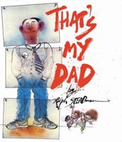 That's My Dad 0099463008 Book Cover