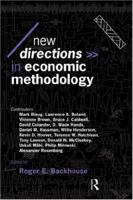 New Directions in Economic Methodology (Economics As Social Theory) 0415096375 Book Cover