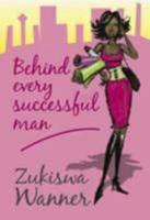 Behind Every Successful Man 0795702612 Book Cover