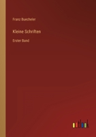 Kleine Schriften: Erster Band 336849192X Book Cover
