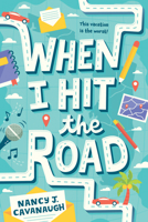 When I Hit the Road 1492640255 Book Cover