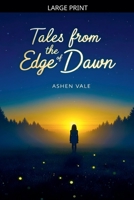 Tales from the Edge of Dawn B0GVW2265C Book Cover