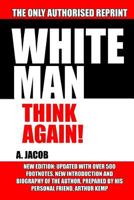 White Man, Think Again! 164467601X Book Cover
