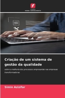 Criação de um sistema de gestão da qualidade 6209114369 Book Cover
