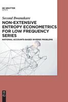 Non-Extensive Entropy Econometrics for Low Frequency Series: National Accounts-Based Inverse Problems 3110550431 Book Cover