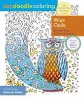 Zendoodle Coloring: Wise Owls: Fanciful Owls to Color and Display 1250126789 Book Cover