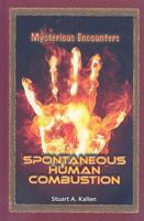 Spontaneous Human Combustion 0737744138 Book Cover