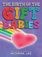 The Birth of the Gift Babies B0DPNGLHSB Book Cover