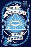 The White Gold Wielder 0345303075 Book Cover
