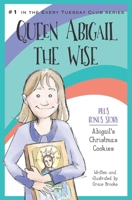 Queen Abigail the Wise 1518600115 Book Cover