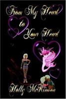 From My Heart to Your Heart 1420827065 Book Cover