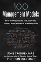 100+ Management Models: How to understand and apply the world's most powerful business tools 0071834605 Book Cover