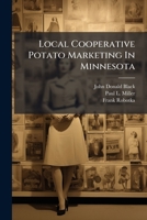 Local Cooperative Potato Marketing In Minnesota... 1279939117 Book Cover