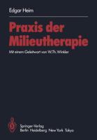 Praxis Der Milieutherapie 3540135715 Book Cover