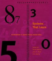 Systems That Learn: An Introduction to Learning Theory 0262100770 Book Cover