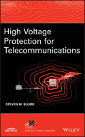 High Voltage Protection for Telecommunications (Ieee Press Series on Power Engineering) 0470276819 Book Cover
