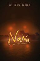Nana: The Four Crystals 1453825053 Book Cover